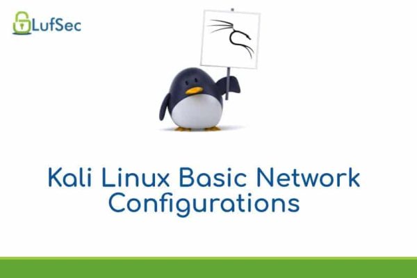 Kali Linux Basic Network Configuration Settings