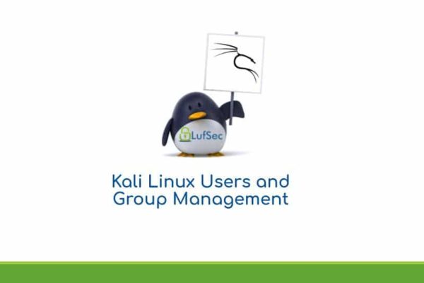 Kali Linux Users and Groups Management